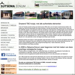 tbchuisje - Sijtsema Eenum, een persoonlijke benadering en maatwerk.
