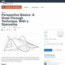 Perspective Basics: A Draw-Through Technique, With a Spaceship