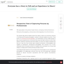 Perspective View of Capturing Pictures by Professionals