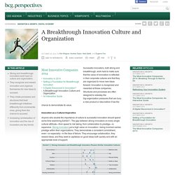 A Breakthrough Innovation Culture and Organization