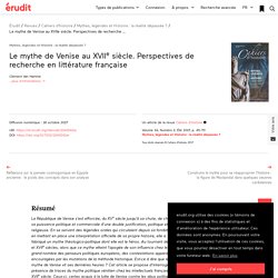 Le mythe de Venise au XVIIe siècle. Perspectives … – Cahiers d'histoire