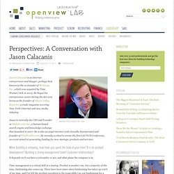 Perspectives: A Conversation with Jason Calacanis