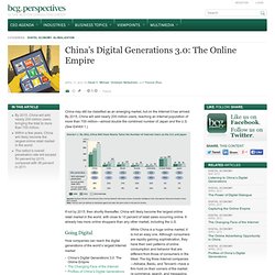 China’s Digital Generations 3.0: The Online Empire