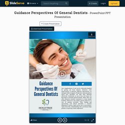 Guidance Perspectives Of General Dentists