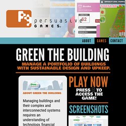 Persuasive Games - Green the Building