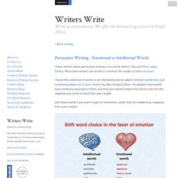 Persuasive Writing - Emotional vs Intellectual Words