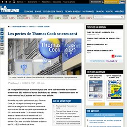 Les pertes du voyagiste Thomas Cook se creusent