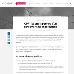 CPF : les effets pervers d’un consumérisme en formation
