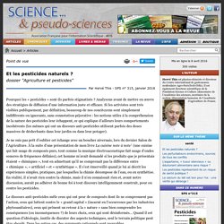 Et les pesticides naturels ? - dossier "Agriculture et pesticides"