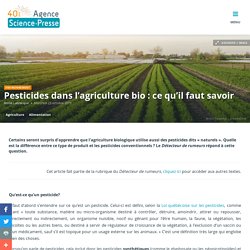 Pesticides dans l’agriculture bio : ce qu’il faut savoir