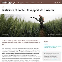 Pesticides et santé : le rapport de l'Inserm
