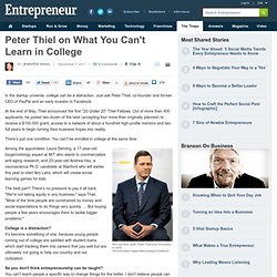 Peter Thiel on What You Can't Learn in College