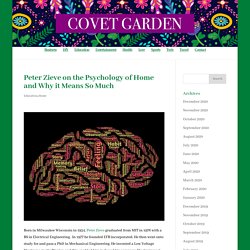 Peter Zieve on the Psychology of Home and Why it Means So Much