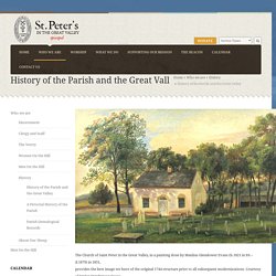 History of the Parish and the Great Valley