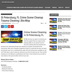 St Petersburg, FL Crime Scene Cleanup