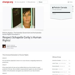 Petition: The Australian Government and the Australian Human Rights Commission: Respect Schapelle Corby's Human Rights!