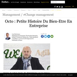Octo : Petite Histoire Du Bien-Etre En Entreprise