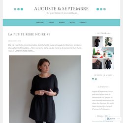 La petite robe noire #1 – Auguste & Septembre