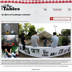 Les Petites Tables Les Apéros de la pétanque reviennent à Paris !