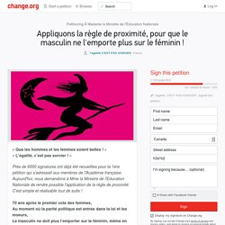 Appliquons la règle de proximité, pour que le masculin ne l'emporte plus sur le féminin