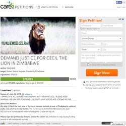 texte de la pétition: DEMAND JUSTICE FOR CECIL THE LION IN ZIMBABWE