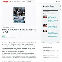 Environment Petition: Make the Trucking Industry Clean Up Its Act