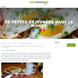 50 Petits Déjeuners dans le Monde - hostelbookers