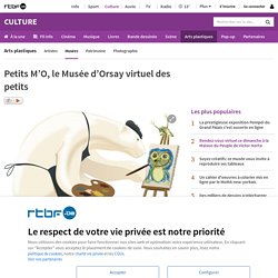 Petits M’O, le Musée d’Orsay virtuel des petits