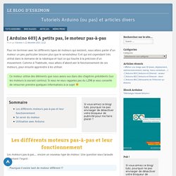 A petits pas, le Moteur pas-à-pas - Tuto Arduino
