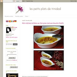 Mini crèmes brûlées au foie gras (amuse bouche festif)