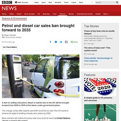 Petrol and diesel car sales ban brought forward to 2035