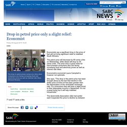 Drop in petrol price only a slight relief: Economist:Friday 28 August 2015