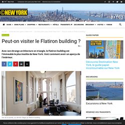 Peut-on visiter le Flatiron building ?