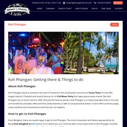 Koh Phangan: Getting there & Things to do