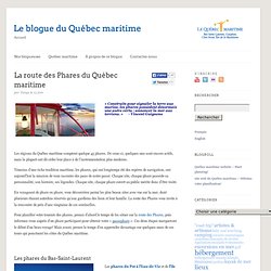 La route des Phares du Québec maritime