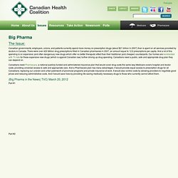Big Pharma « Canadian Health Coalition