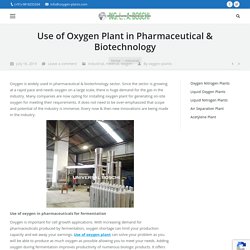 Use of Oxygen Plant in Pharmaceutical & Biotechnology Industries