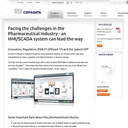 Pharmaceutical Industry – FDA 21 CFR part 11 compliant SCADA system