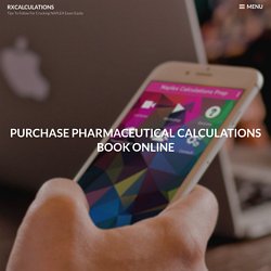 Purchase Pharmaceutical Calculations Book Online