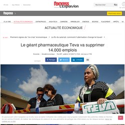 Le géant pharmaceutique Teva va supprimer 14.000 emplois
