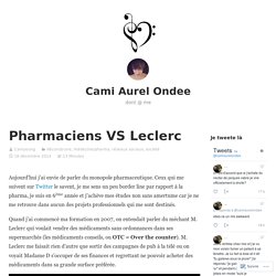 Pharmaciens VS Leclerc