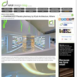 PHARMACIES! Placebo pharmacy by KLab Architecture, Athens