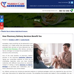 How Pharmacy Delivery Services Benefit You