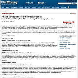 Phase three: Develop the beta product - May. 24, 2006