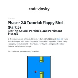 Phaser 2.0 Tutorial: Flappy Bird (Part 5)