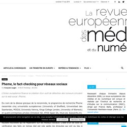 Pheme, le fact-checking pour réseaux sociaux