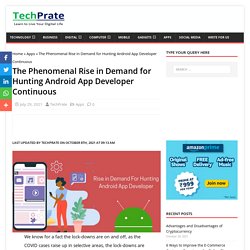 Why Its Better To Hire Android App Developer For Your StartUp Business?