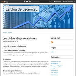Les phénomènes relationnels - Le blog de LecomteL