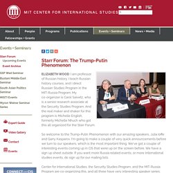 Starr Forum: The Trump-Putin Phenomenon
