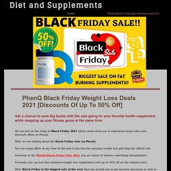 PhenQ Black Friday + Cyber Monday Fat Burner Sale 2021